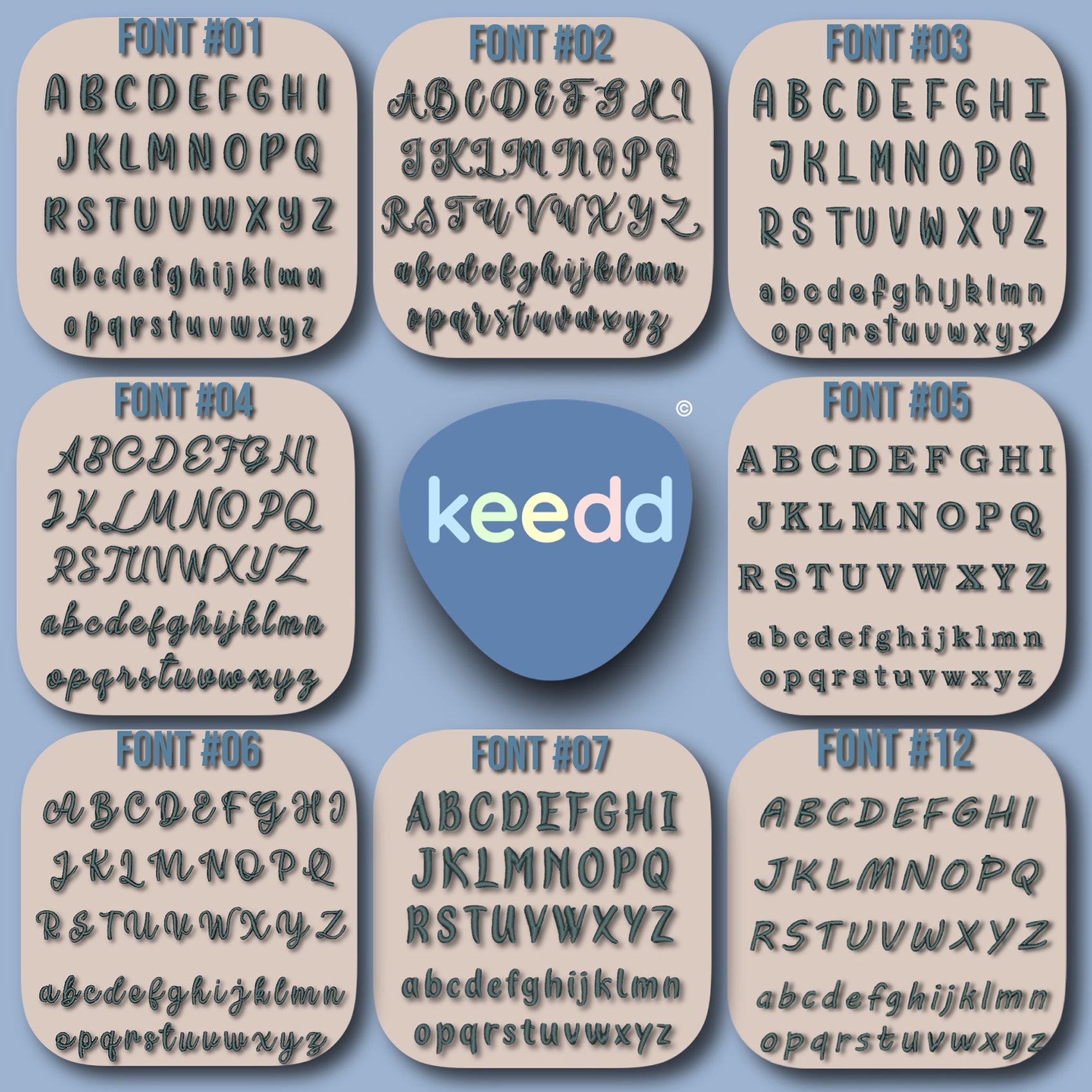 A collage showing twelve different font styles labeled FONT #01 through FONT #12, each with uppercase and lowercase alphabet characters. A blue teardrop-shaped badge in the center reads 'keedd'.